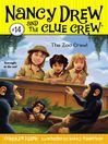 The Zoo Crew (eBook): Nancy Drew and the Clue Crew Series, Book 14